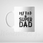 Κούπα My dad super dad